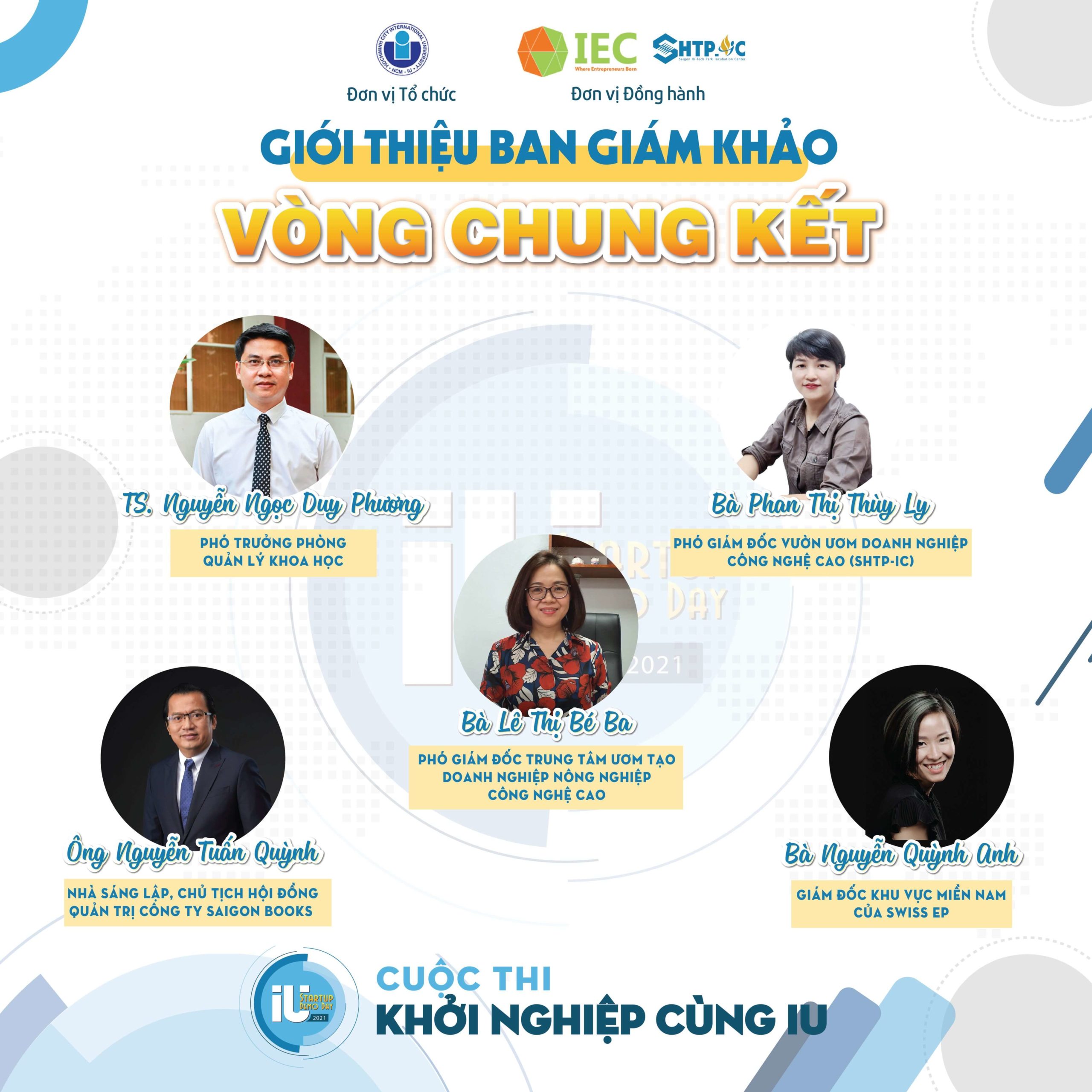  “IU STARTUP DEMO DAY 2021” ƯƠM TẠO GIẤC MƠ KHỞI NGHIỆP VIỆT
