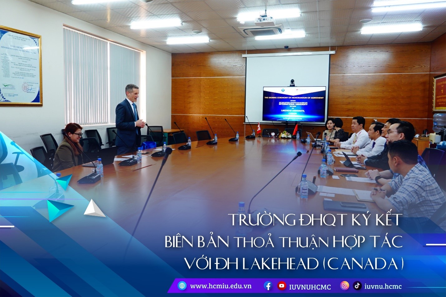 TRƯỜNG ĐHQT KÝ KẾT BIÊN BẢN THỎA THUẬN HỢP TÁC VỚI ĐH LAKEHEAD (CANADA)
