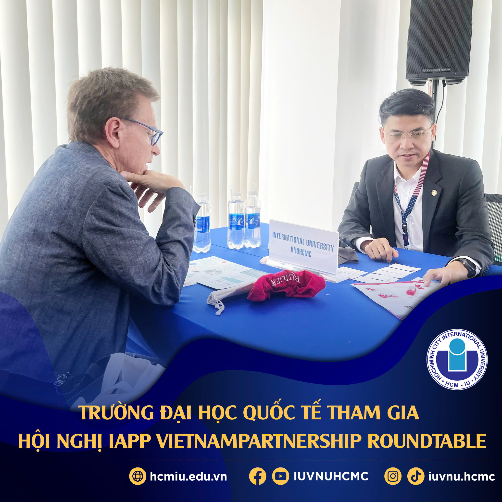 HỘI NGHỊ IAPP VIETNAM PARTNERSHIP ROUNDTABLE: CÁNH CỬA DẪN RA THẾ GIỚI