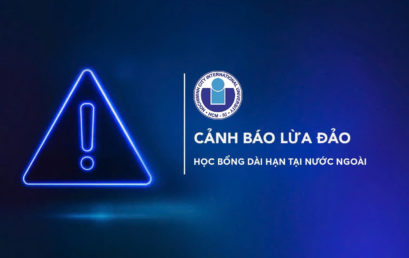 CẢNH BÁO THÔNG TIN GIẢ VỀ HỌC BỔNG DU HỌC DÀI HẠN